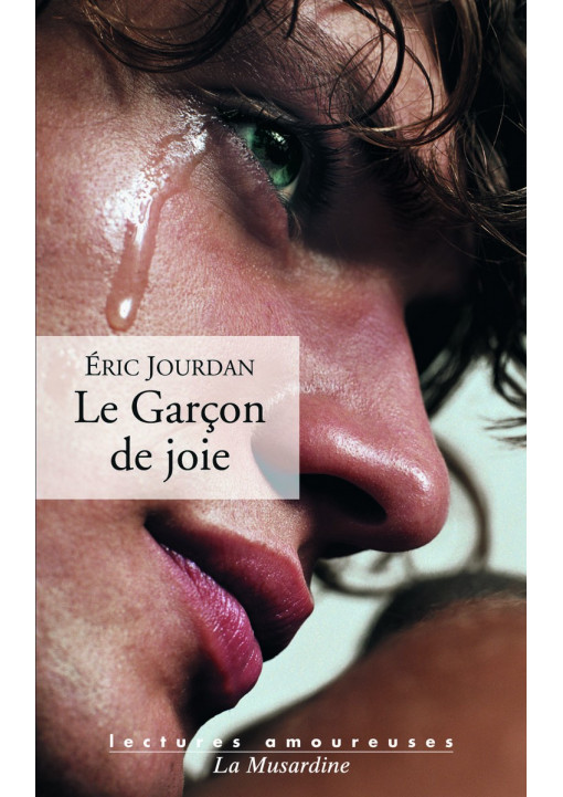 Livre érotique LA MUSARDINE "Le garçon de joie"