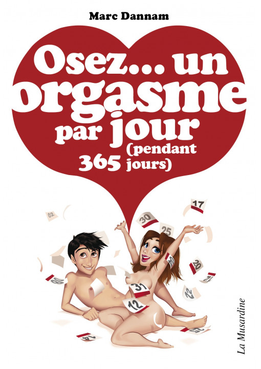 Livre érotique OSEZ "Un orgasme par jour"