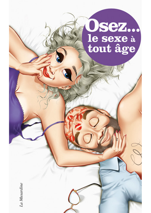 Livre érotique OSEZ "Le sexe à tout âge"