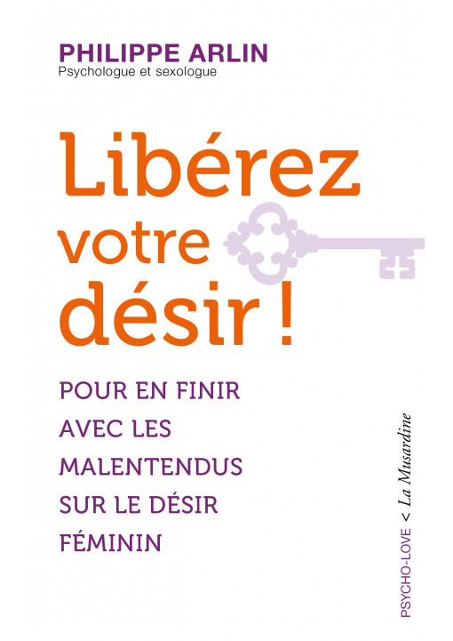 Livre érotique LA MUSARDINE "Libérez votre désir !"