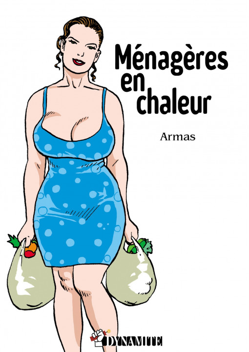 Livre érotique DYNAMITE "Ménagères en chaleur"